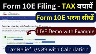 How to fill form 10e for Arrears of salary  Arrears salary tax relief us 89 [upl. by Ottavia]