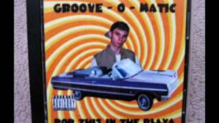 GROOVE O MATIC  Ridin OH YA  GFUNK [upl. by Euqinahc]