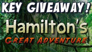 Hamiltons Great Adventure 12 keys to giveaway [upl. by Elhsa509]