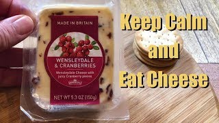 Wensleydale and Cranberries  Keep Calm amp Eat Cheese 06 [upl. by Chapnick850]