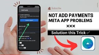 Not add payment Meta app problems 🚫 solution this trick in video [upl. by Navnod]