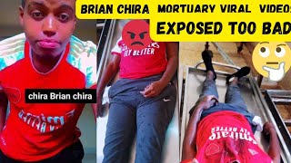 BRIAN CHIRA MORGUE VIDEOS AKIOSHWA NA BRUSH UKO NYUMA WAH SEE WHO LEAKED AKI FEAR FRIENDS [upl. by Fadil967]