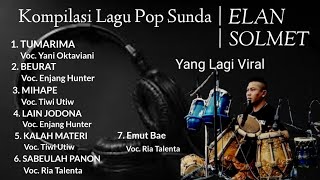 KOMPILASI LAGU POP SUNDA MP3  ELAN SOLMET CHANNEL [upl. by Sorcim779]