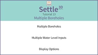 Settle3D Tutorial 13  Multiple Boreholes [upl. by Erskine479]