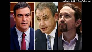 Pedro Sánchez Pablo Iglesias y José Luis Rodríguez Zapatero un negocio ruinoso [upl. by Tull136]