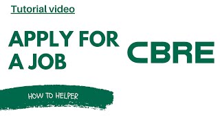 How to Apply for a Job with CBRE  FULL GUIDE 🏢✨ [upl. by Haidebej268]