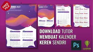 Free PSD amp CDR  Mudah Membuat Kalender Sendiri 2022 Coreldraw Dan Photoshop [upl. by Eizdnil]