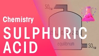 Manufacturing Sulphuric Acid  Reactions  Chemistry  FuseSchool [upl. by Aznofla]