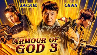 ARMOUR OF GOD 3  Hollywood English Movie  Blockbuster Jackie Chan Action Full Movies In English HD [upl. by Tabbie415]