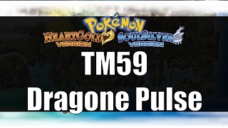 Pokemon Heart Gold amp Soul Silver  Where to get TM59 Dragon Pulse [upl. by Khudari417]