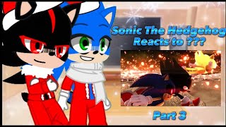 Sonic The Hedgehog Movie Reacts to Dark sonic VS Sonicexe Part 3Part 7Gacha club [upl. by Neumark183]