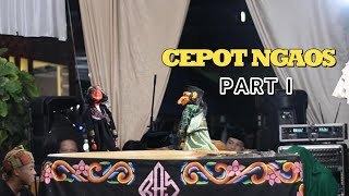 CEPOT NGAOS  Wayang Golek Pujaran Putu Giriharja 2 PART I [upl. by Lecrad]