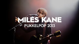 Miles Kane  Come Closer Live at Pukkelpop 2013 [upl. by Nylak]