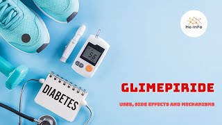 Glimepiride  Uses Dosage Side Effects amp Mechanism  Amaryl [upl. by Gavrah782]