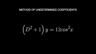 Method of Undetermined Coefficients D21y12cos2x [upl. by Nhguaval]