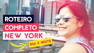 MELHOR ROTEIRO de viagem para NEW YORK 2024 [upl. by Jaye350]