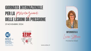 Giornata per la prevenzione delle lesioni da pressione 2024  Intervista a Laura Stefanon [upl. by Atlante]