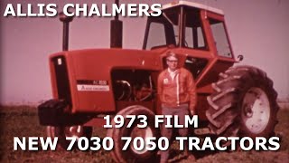 1973 Allis Chalmer Dealer Movie Introduction of the new 7030 7050 Tractors [upl. by Rosio]