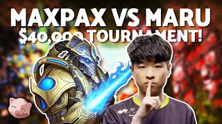 MAXPAX vs MARU  40000 Masters Coliseum Group A Bo3 TvP  StarCraft 2 [upl. by Aneekal296]