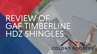 Review Of GAF Timberline HDZ Shingles  Pros Cons amp More [upl. by Xed]