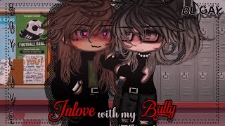 Inlove With My Bully  BL  Gay Love  Gacha Life  GLMM  Gacha Life Mini Movie [upl. by Annayd]