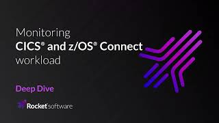 Monitoring CICS® and zOS® Connect workload Deep Dive [upl. by Ayote42]