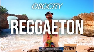 Reggaeton Mix 2024  The Best of Reggaeton 2024 by OSOCITY [upl. by Marden573]