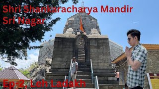 Ep2 Leh Ladakh via Srinagar Shankaracharya mandir  temple [upl. by Richardo306]