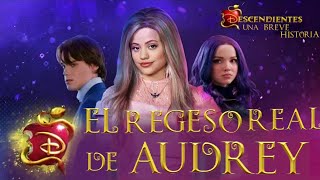 El Regreso Real de Audrey  Descendientes 3 SUB ESPAÑOL LATINO [upl. by Enneirb]