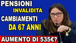 INPS CONFERMA Nuove Regole per la Pensione di Invalidità a 67 Anni Scopri Come Aumentare Beneficio [upl. by Llehcnom]