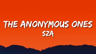 SZA  The Anonymous Ones Lyrics From The “Dear Evan Hansen” Original Motion Picture Soundtrack [upl. by Violetta316]