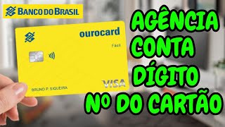 Como Saber Agência e Conta no Cartão Ourocard Fácil Dígito CVV DT VENC [upl. by Inaoj550]