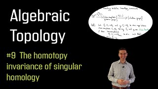 09 The homotopy invariance of singular homology [upl. by Ailahtan]