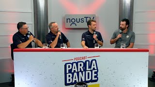 Podcast Par la Bande9 septembre 2024 [upl. by Sola]