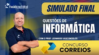 SIMULADO FINAL DE INFORMÁTICA  CONCURSO DOS CORREIOS [upl. by Ennaillij]