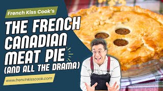 Theres DRAMA in the kitchen The tale of a traditional Tourtiere meat pie [upl. by Ausoj]