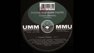 Positive With Gianni Parrini  Traum Remix  Original Version  1995 [upl. by Durman]