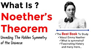 Noethers theorem  Noethers theorem explained  Noethers theorem classical mechanics [upl. by Eelyab131]