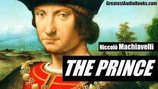 THE PRINCE by Niccolò MACHIAVELLI🎧📖FULL AudioBook  Greatest🌟AudioBooks v4 [upl. by Quillan223]