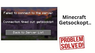 Fix Minecraft Failed to connect to the server connection timed out Getsockopt [upl. by Dicky240]