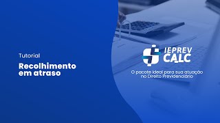 Recolhimento em atraso no IEPREVCALC [upl. by Coltson]