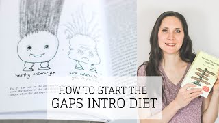 How to Start the GAPS Intro Diet  Bumblebee Apothecary [upl. by Phail314]