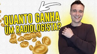 Quanto ganha um radiologista Qual o salário na radiologia 7 fatores que influenciam [upl. by Yemirej]