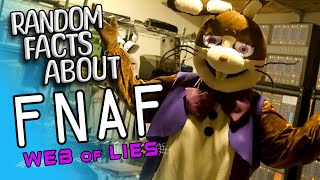 RANDOM FACTS ABOUT FNAF the Musical Web of Lies [upl. by Ahsekim]