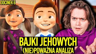 AWIĘC OGLĄDA BAJKI JEHOWYCH NIEPOWAŻNA ANALIZA  ODCINEK 6 [upl. by Hitoshi]