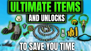 Ultimate Items  Unlocks To Save You Days in Runescape  RS3 Guide [upl. by Ardeha]