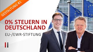 Stiftungen in EUEWR Der Schlüssel zur Steuergestaltung nach § 15 Abs 6 AStG  Prof Olaf Gierhake [upl. by Aizat]