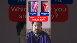 Redmi Pad Pro vs Lenovo tab p12  Lenovo Tab P12 vs Redmi Pad Pro  Which tablet you should buy [upl. by Eseeryt]