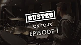 On Tour With BUSTED  EPISODE 1 [upl. by Wawro]