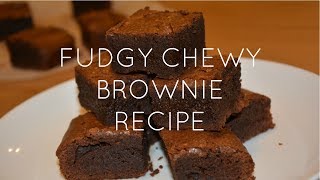 Fudgy Chewy Brownies Recipe [upl. by Haze]